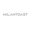 MILANTOAST